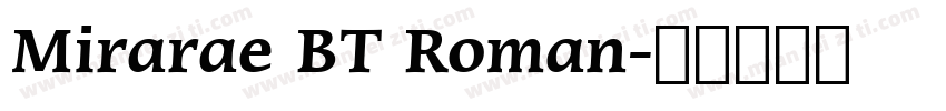 Mirarae BT Roman字体转换